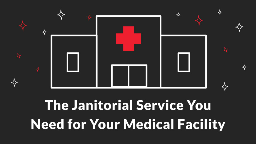 The Janitorial Service You Need for Your Medical Facility