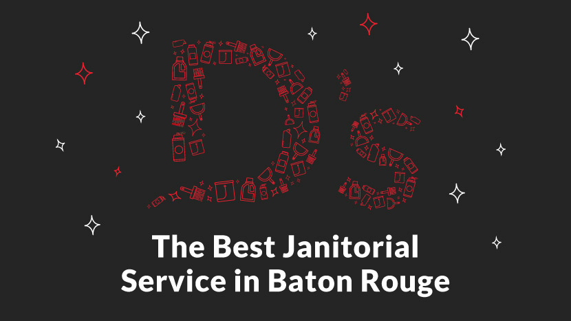 Best Janitorial Services in Baton Rouge