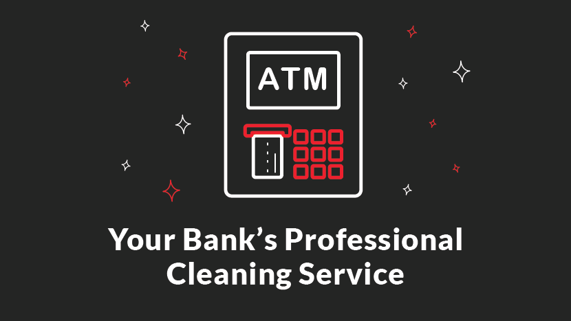 Your Bank's Professional Cleaning Service